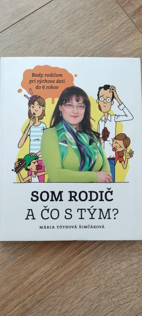 Kniha  som rodič a čo s tým, 