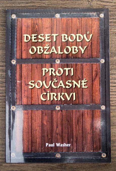 Deset bodů obžaloby proti současné církvi, 