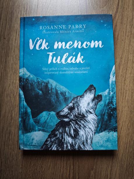 Vlk menom tulák rosanne parry,