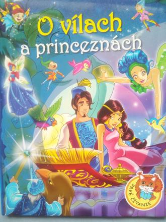 O vílach a princeznách - prvé čítanie pre školákov,