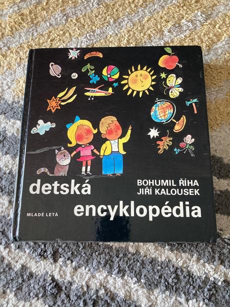 Detská encyklopédia bohumil říha j.kalousek (1985), 