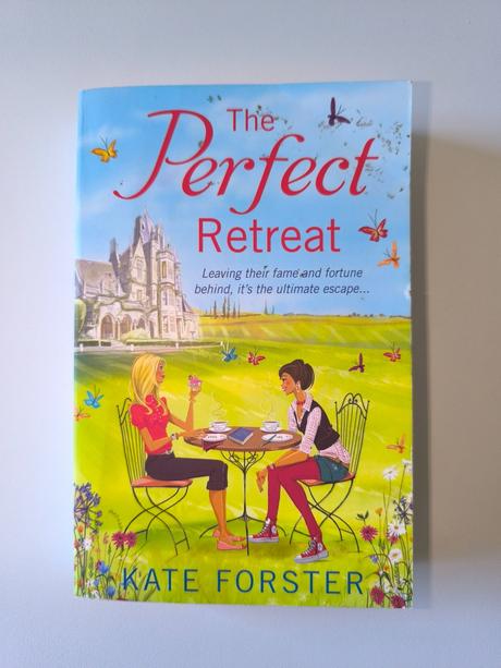 Kate forster - the perfect retreat,