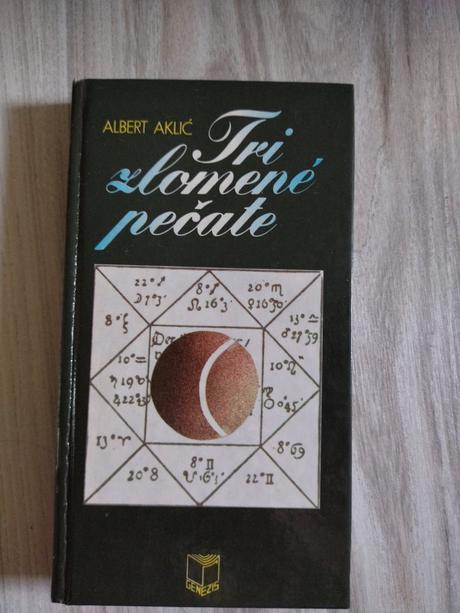 Tri zlomené pečate - albert aklič,