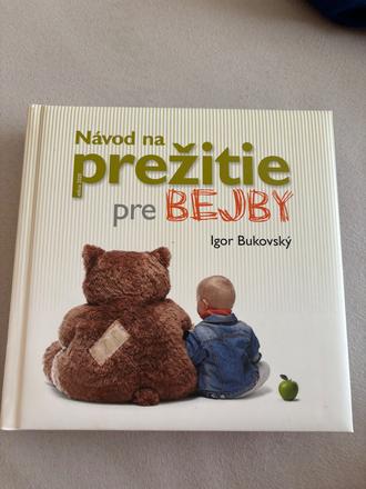Návid na prežitie pre bejby,