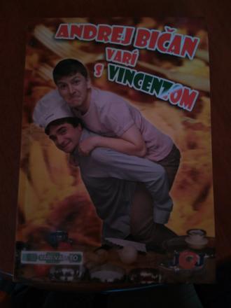 Andrej bičan varí s vincenzom,