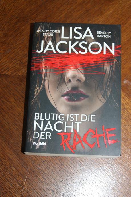 Lisa jackson - blutig ist die nacht der rache, 