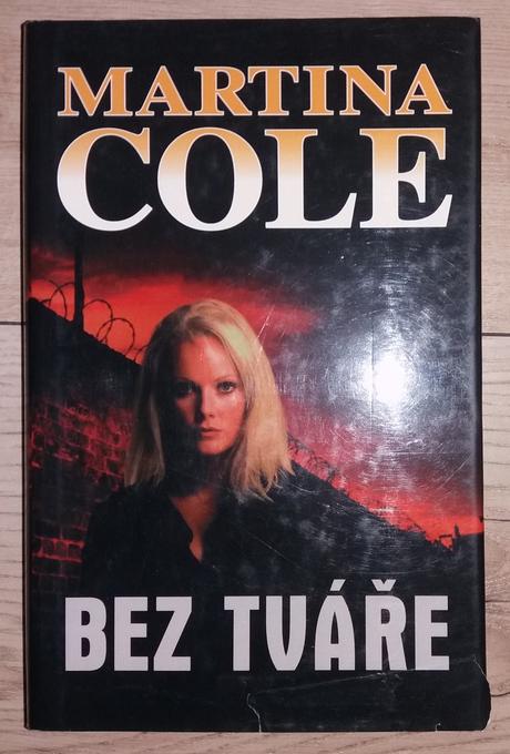 Martina cole - bez tváře, 