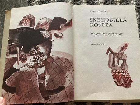 Snehobiela košeľa a. habovštiak - prvé vyd.1981, 