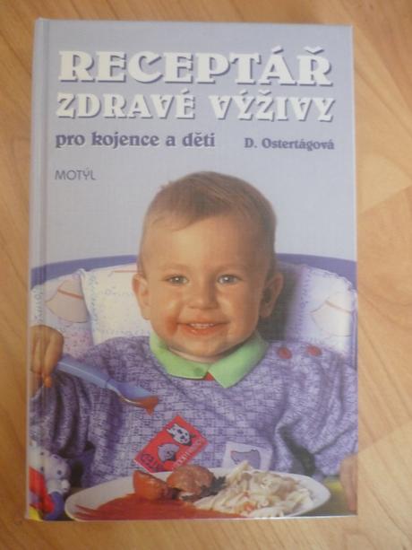 Receptář zdravé výživy pro kojence a děti, 