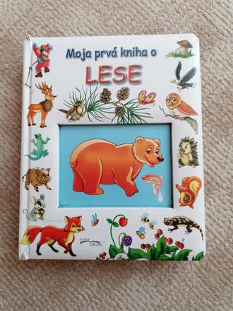 Moja prvá kniha o lese,