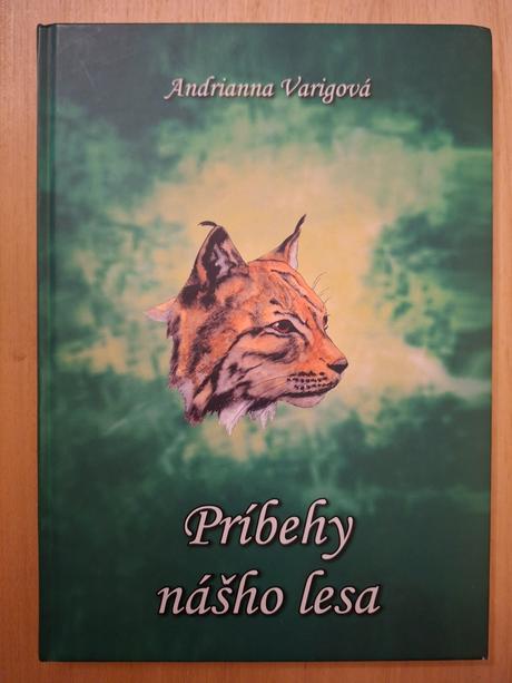 Príbehy z nášho lesa,