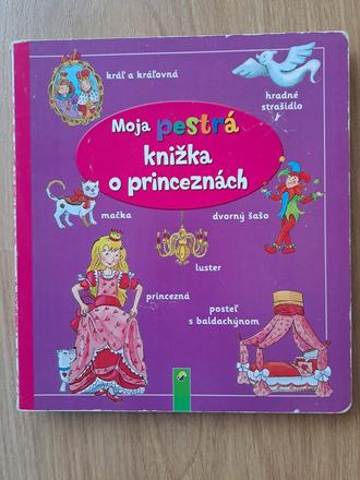 Moja pestrá knižka o princeznách,