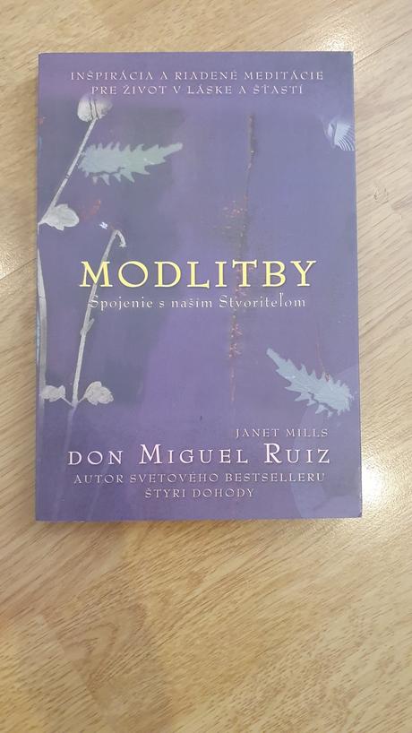 Kniha - don miguel ruiz - modlitby, 