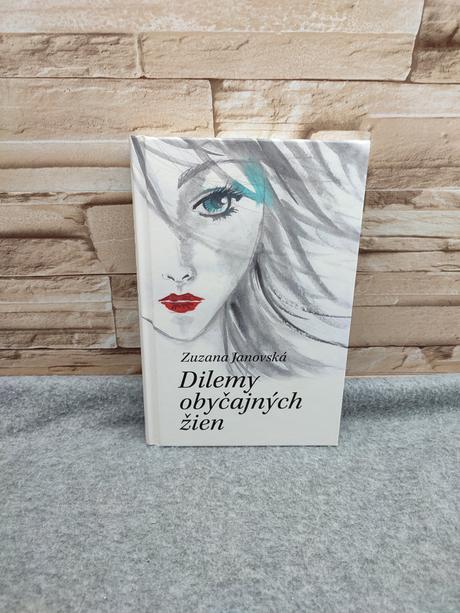 Dilemy obyčajných žien - zuzana janovská, 