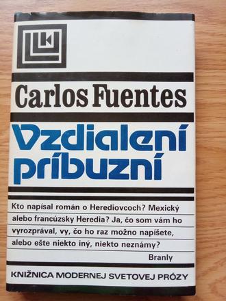 Carlos fuentes - vzdialení príbuzní,