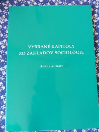 Vybrané kapitoly zo základov sociológie,