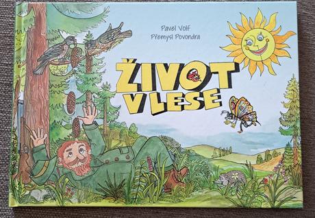 P.volf a p. povondra - život v lese,