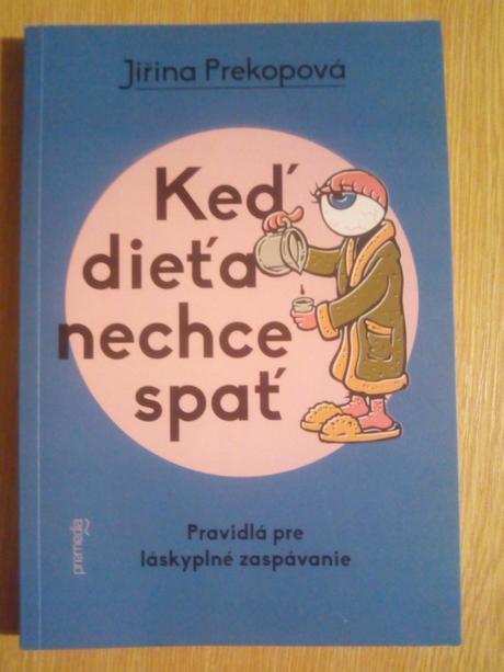 Keď dieťa nechce spať, 