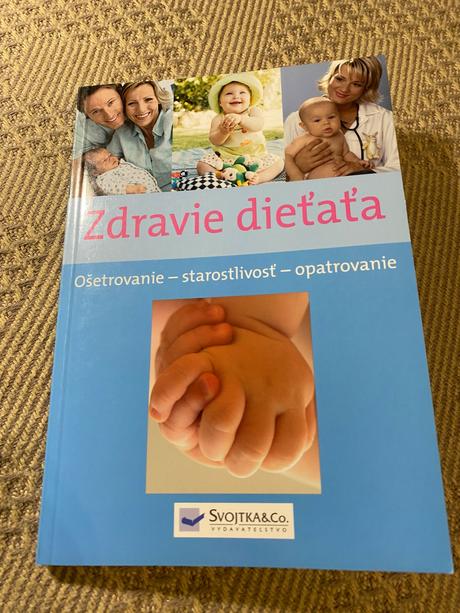 Zdravie dieťaťa kolektív autorov,