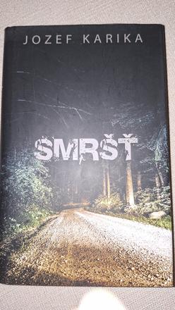 Jozef karika smršť,