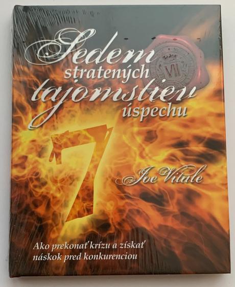 Joe vitale - sedem stratených tajomstiev úspechu,