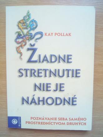 Žiadne stretnutie nieje náhodné ô,