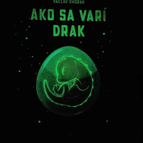 Dvořák - ako sa varí drak, 