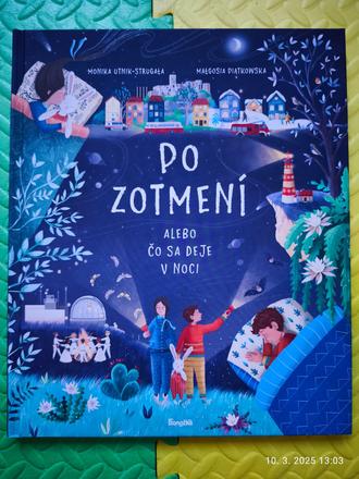 Po zotmení ale o čo sa deje v noci,