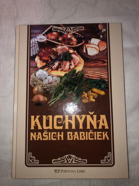 Kniha kuchyňa našich babičiek, 