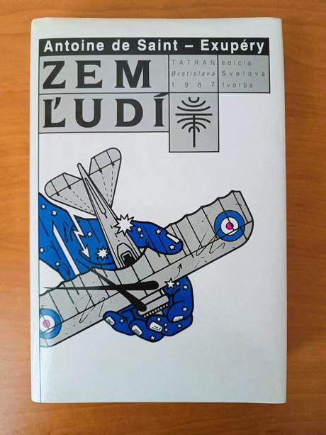 Antoine de saint-exupéry - zem ľudí, 
