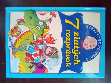 Starý otec rozpráva 7 zlatých rozprávok,