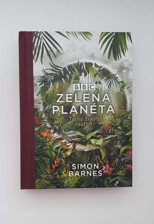 Zelená planéta tajný život rastlín,