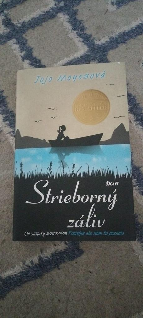Strieborný záliv - jojo moyes, 