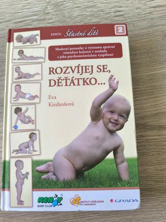 Eva kiedroňová rozvíjej se, děťátko..., 