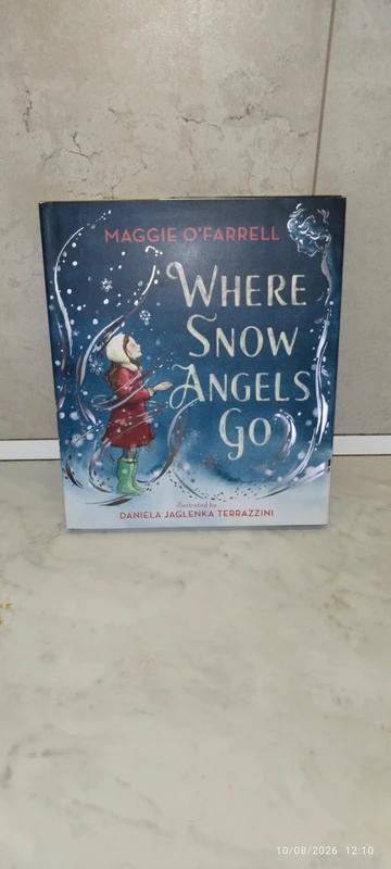 Maggie o'farrell - where snow angels go, 