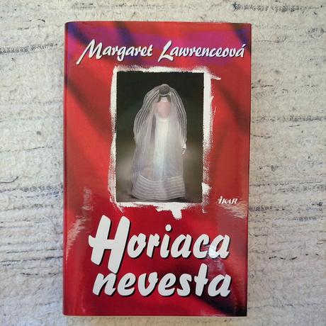 Horúca nevesta - margaret lawrenceová, 