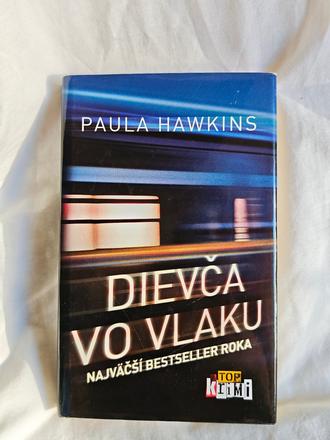 Dievča vo vlaku - paula hawkins, 