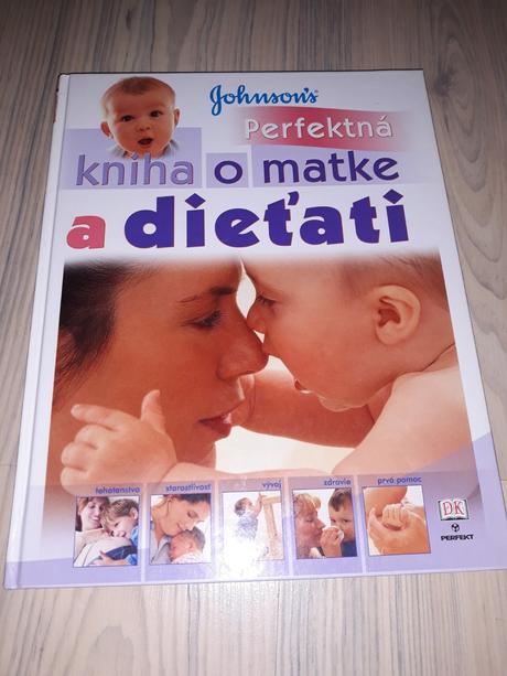 Perfektna kniha o matke a dietati, 