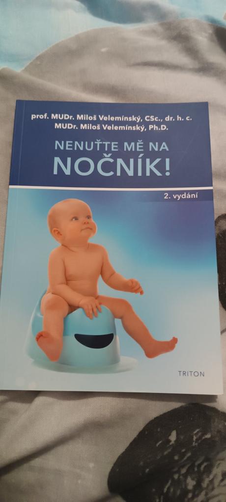 Nenúťte me na nočník,