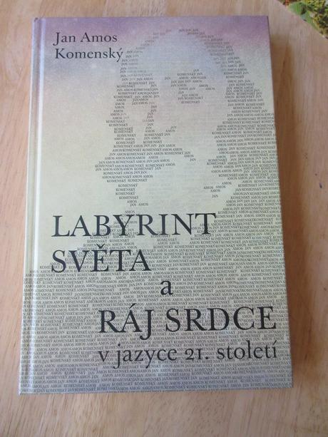 Labyrint sveta a raj srdce, 