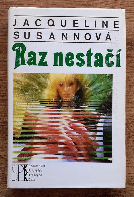 Raz nestačí, spkk, jacqueline susannová, preložili,