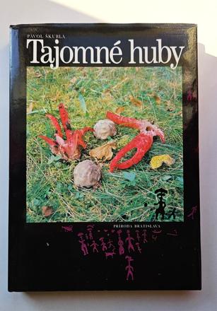 Kniha 'tajomné huby', pavol škubla, 
