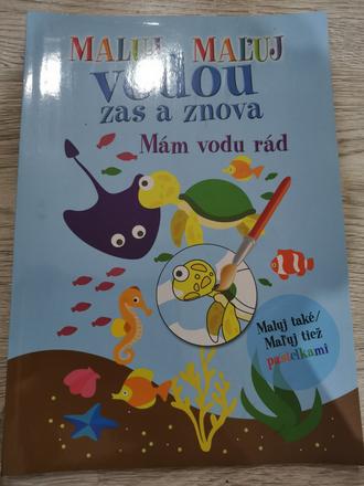 Maľuj vodou zas a znova,