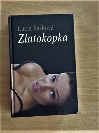Zlatokopka - román,