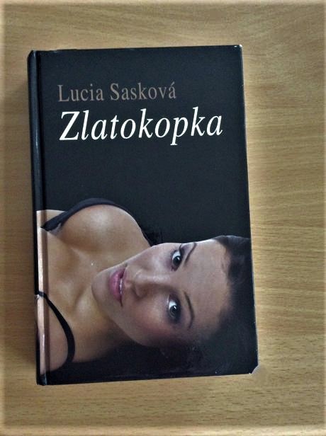 Zlatokopka - román,