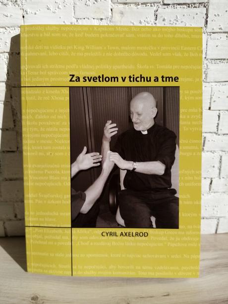 Cyril axelrod - za svetlom v tichu a tme,