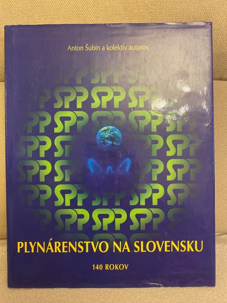Plynárenstvo na slovensku - anton šubín a kolektív, 