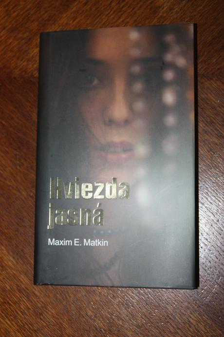 Hviezda jasná maxim e. matkin, 