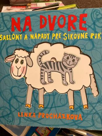 Na dvore - šablóny a nápady, 