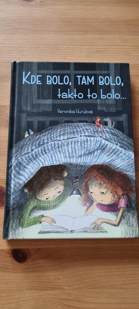 Veronika hurdová kde bolo, tam bolo, takto to bolo,